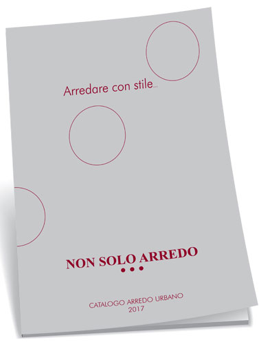 Copertina Catalogo Arredo Urbano 2017 - Non Solo Arredo